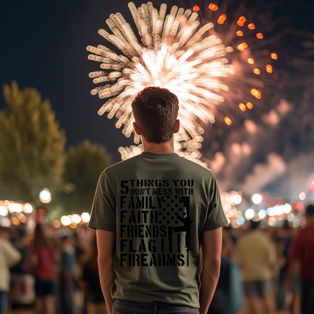 5 Things You Don’t Mess With Patriotic Tee