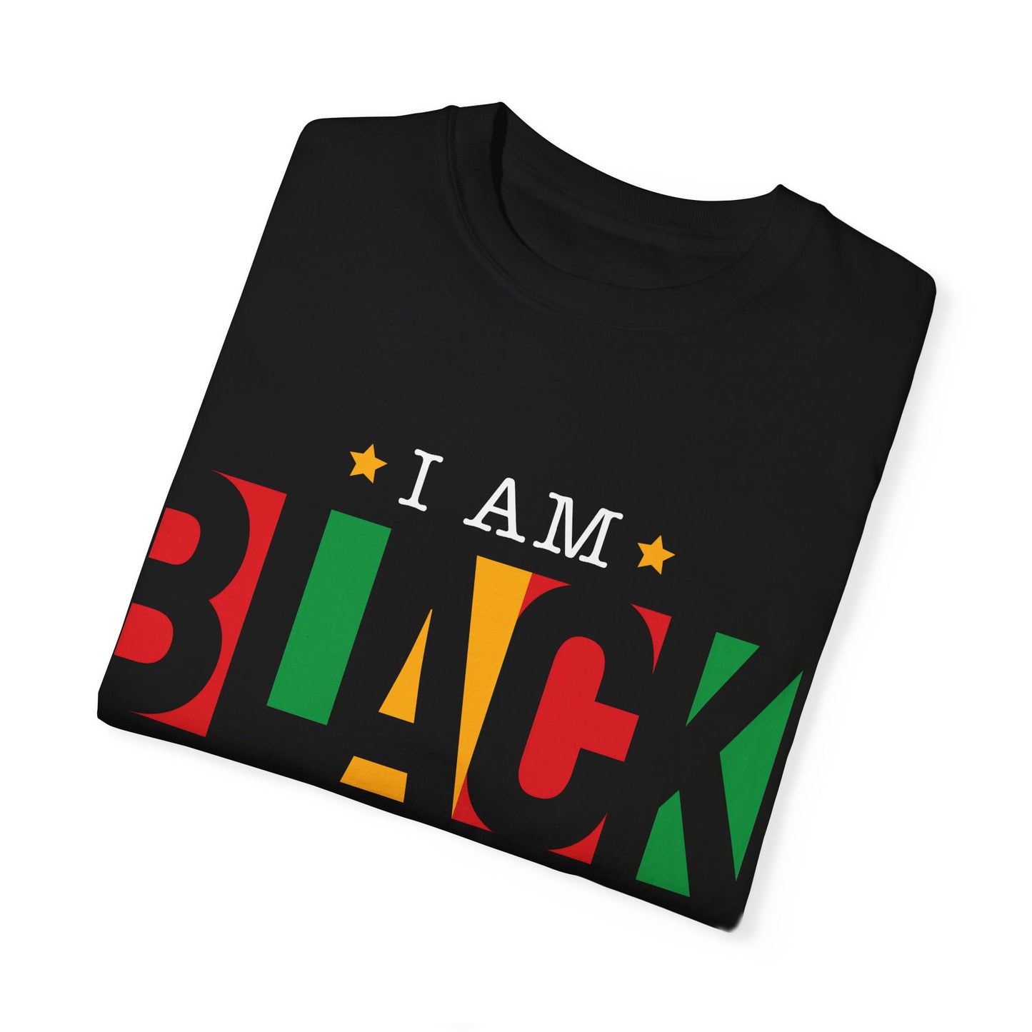 I Am Black History Black T-Shirt Folded