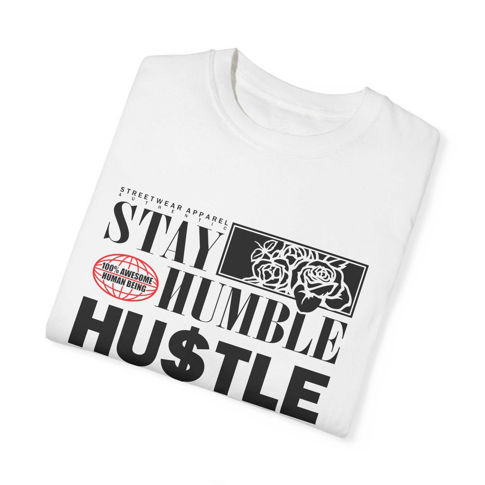 Stay Humble Hustle Hard Unisex T-Shirt