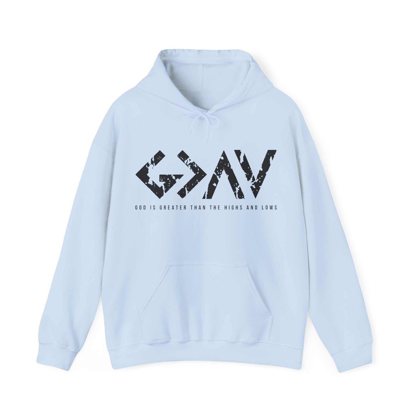 🙏 God Is Greater Than The Highs and Lows Sweatshirt 