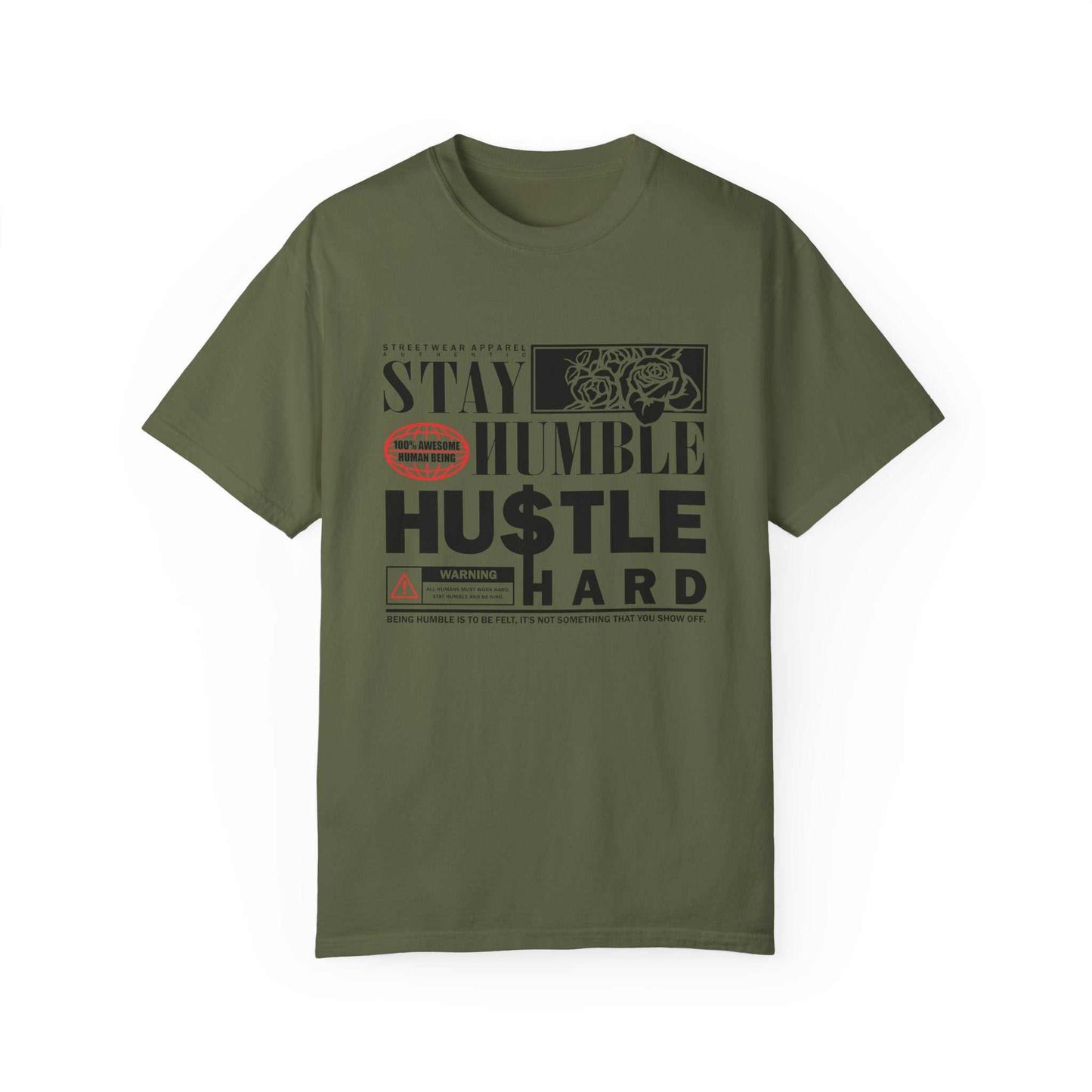 Stay Humble Hustle Hard Unisex T-Shirt