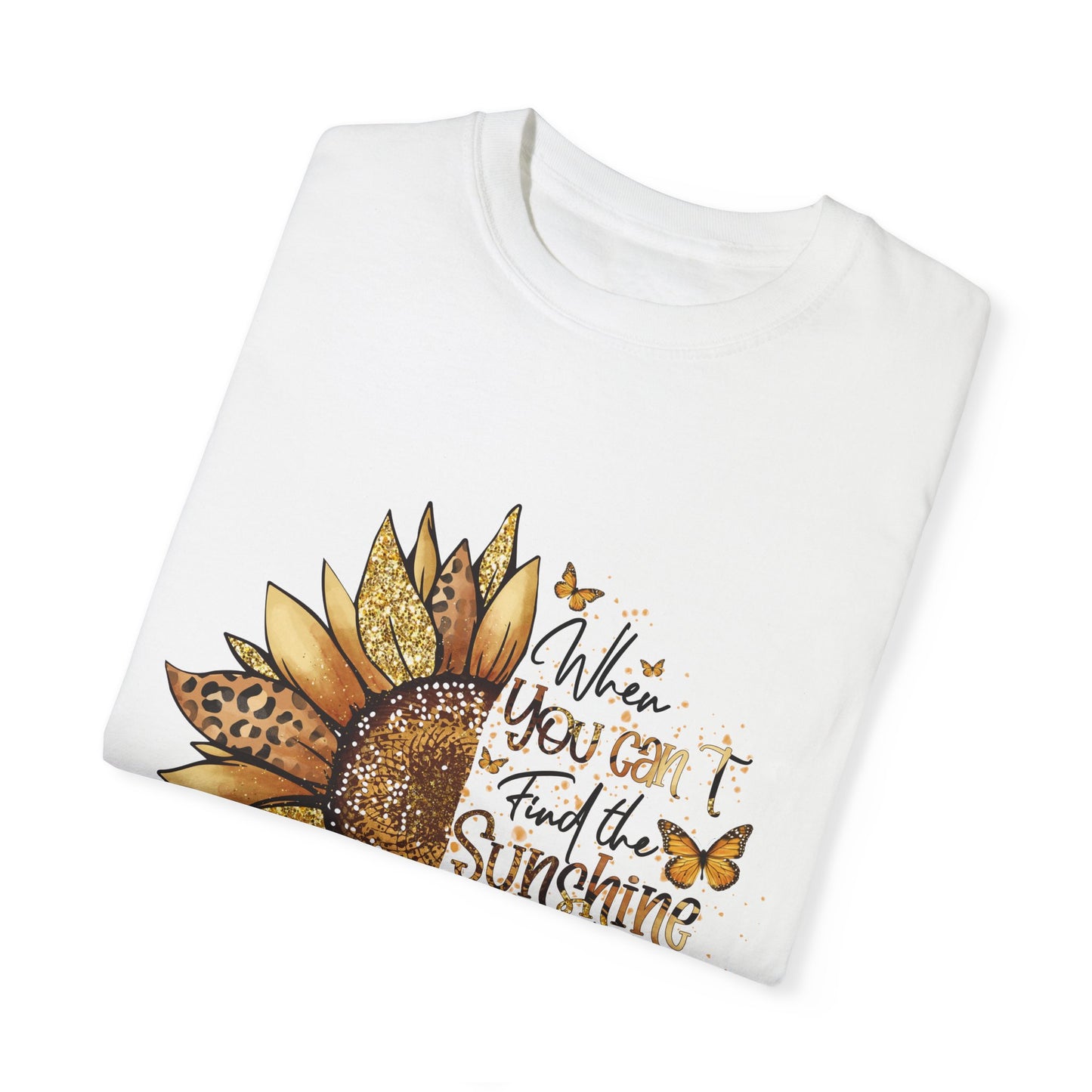 Be The Sunshine-Inspired Graphic T-Shirt